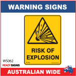 Warning Sign - WS062 - RISK OF EXPLOSION